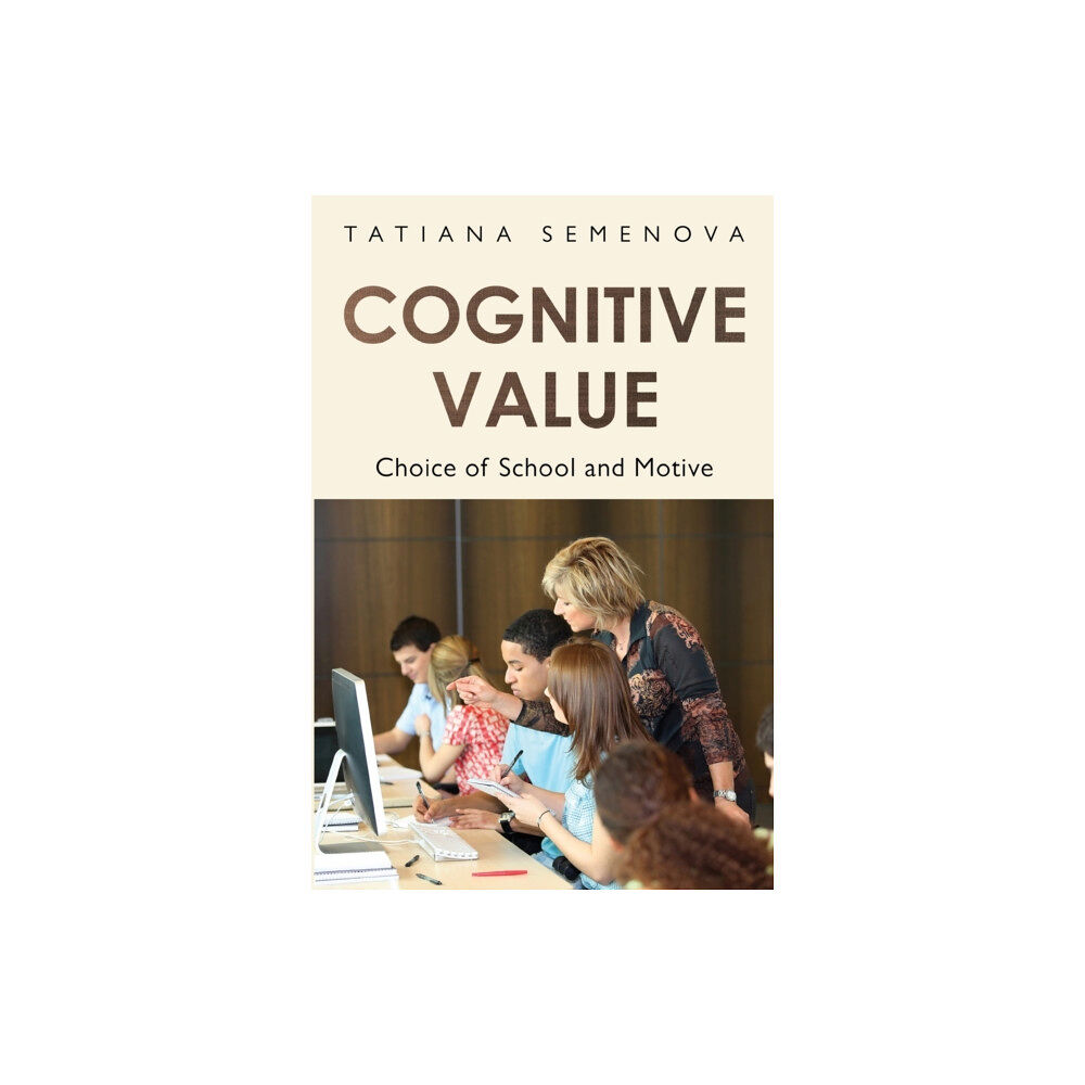 Olympia Publishers Cognitive Value: Choice of School and Motive (häftad, eng)