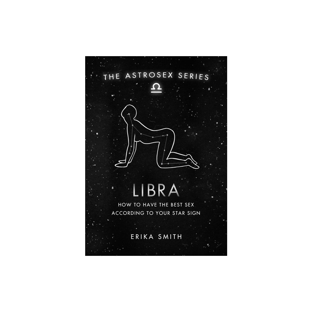 Orion Publishing Co Astrosex: Libra (inbunden, eng)