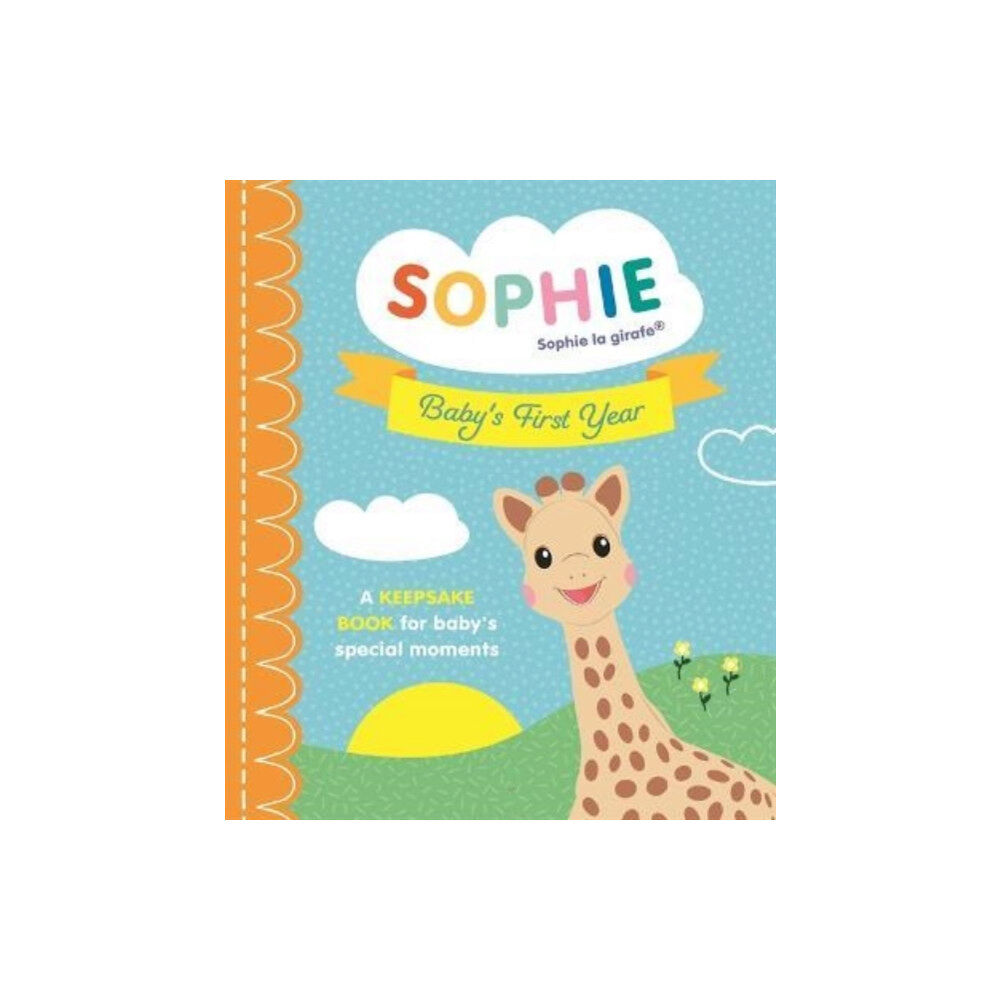 Templar Publishing Sophie la girafe: Baby's First Year (inbunden, eng)