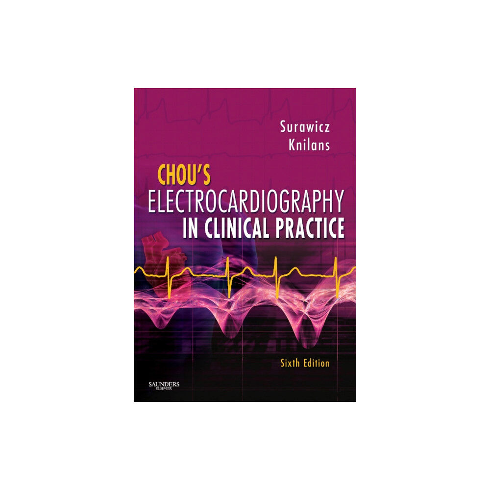 Elsevier Health Sciences Chou's Electrocardiography in Clinical Practice (inbunden, eng)