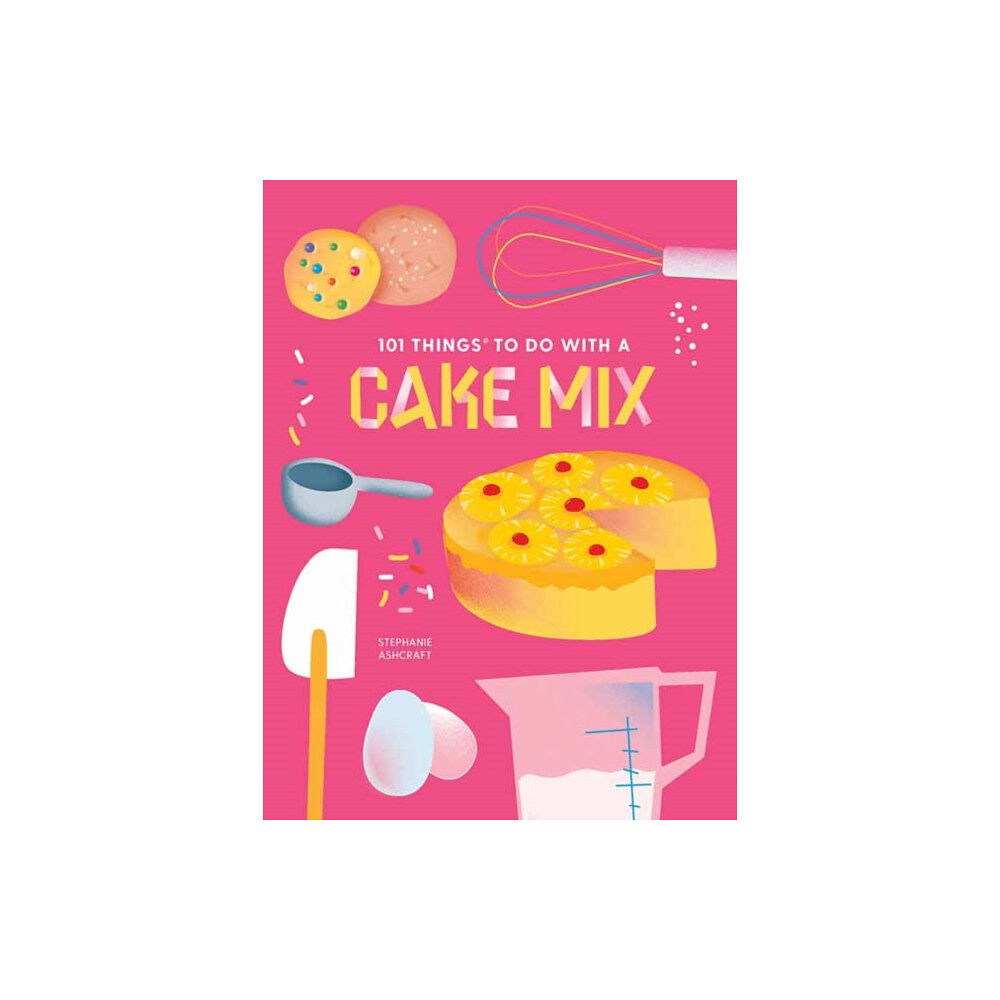 Gibbs M. Smith Inc 101 Things to do with a Cake Mix, new edition (bok, spiral, eng)