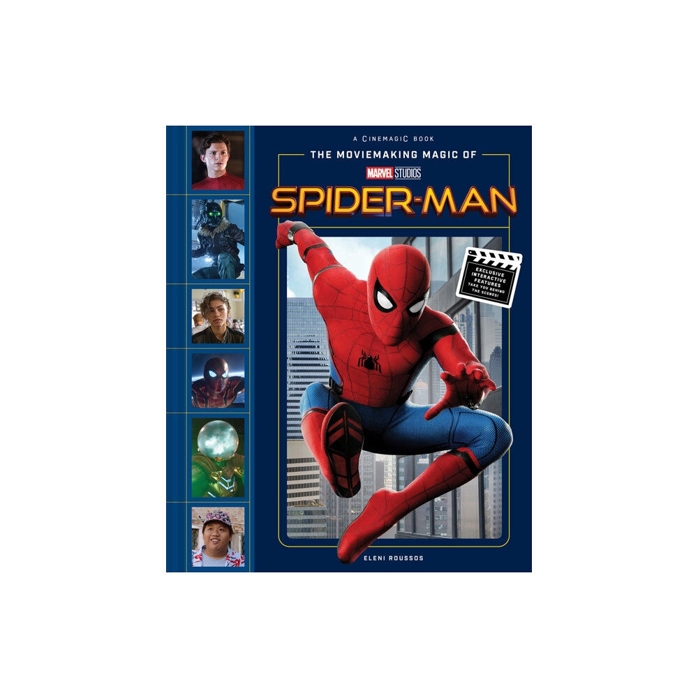 Abrams The Moviemaking Magic of Marvel Studios: Spider-Man (inbunden, eng)