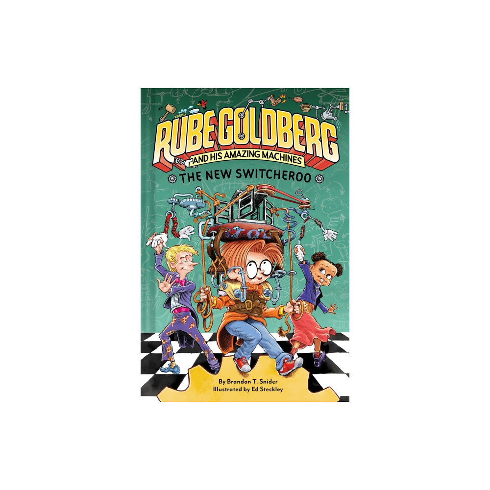 Abrams The New Switcheroo (Rube Goldberg and His Amazing Machines #2) (inbunden, eng)