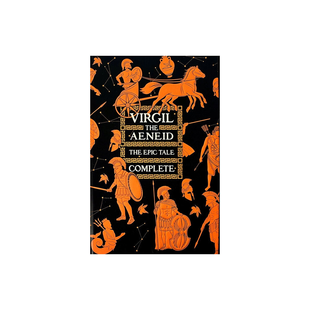 Flame Tree Publishing Aeneid, The Epic Tale Complete (inbunden, eng)