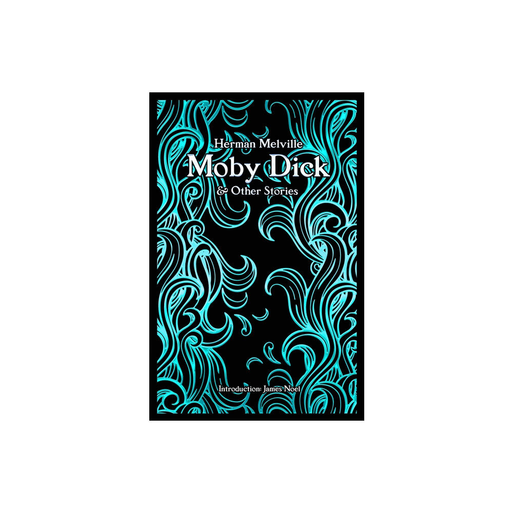 Flame Tree Publishing Moby Dick (inbunden, eng)