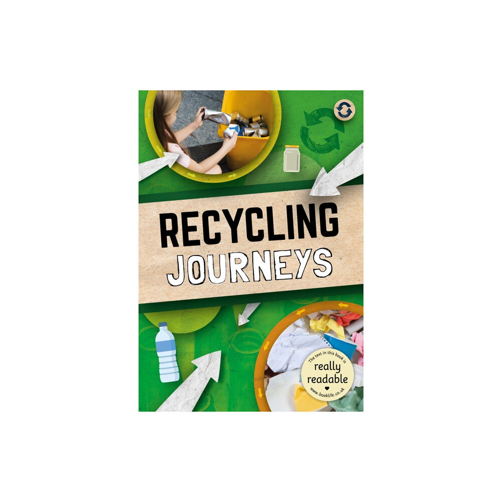 BookLife Publishing Recycling Journeys (häftad, eng)