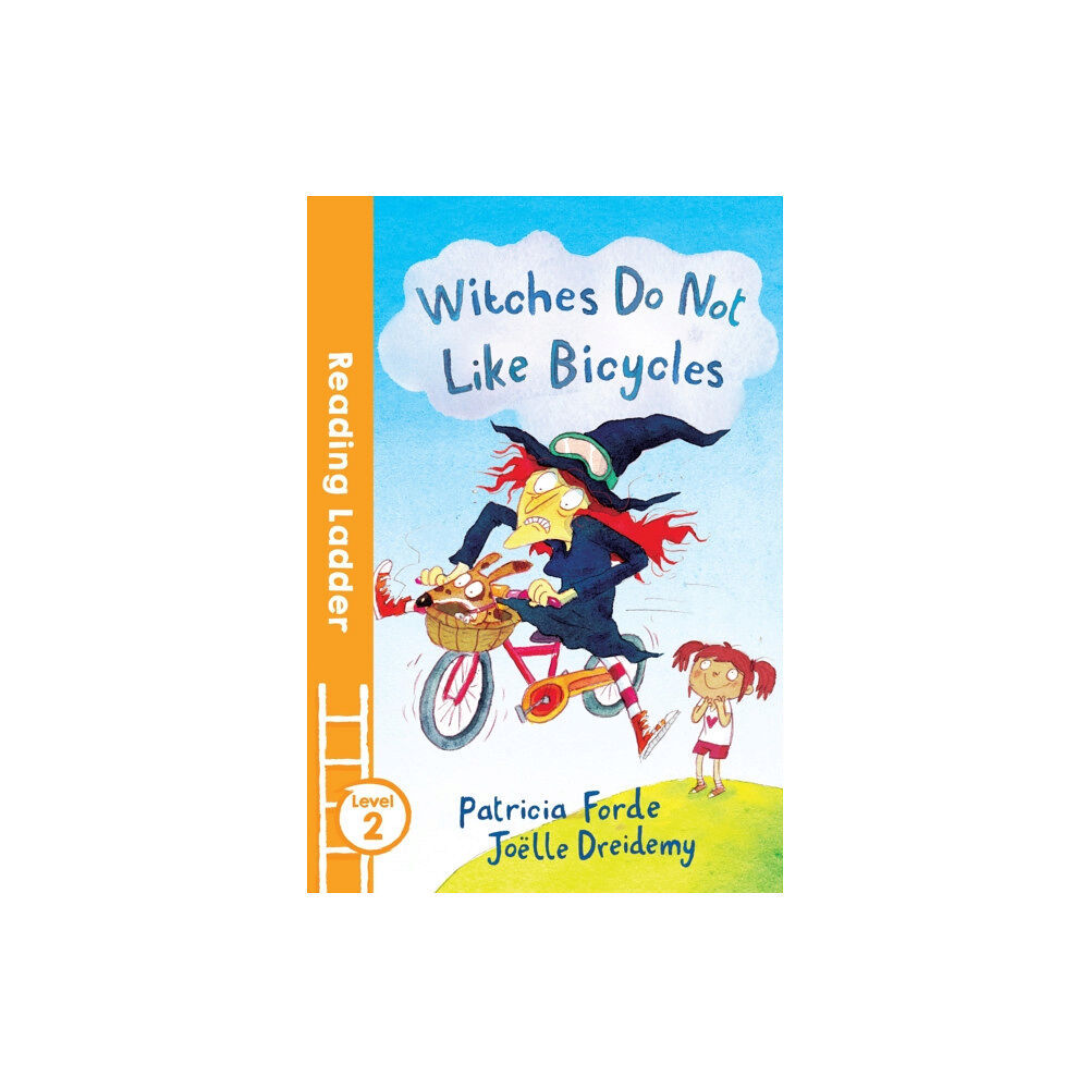 HarperCollins Publishers Witches Do Not Like Bicycles (häftad, eng)