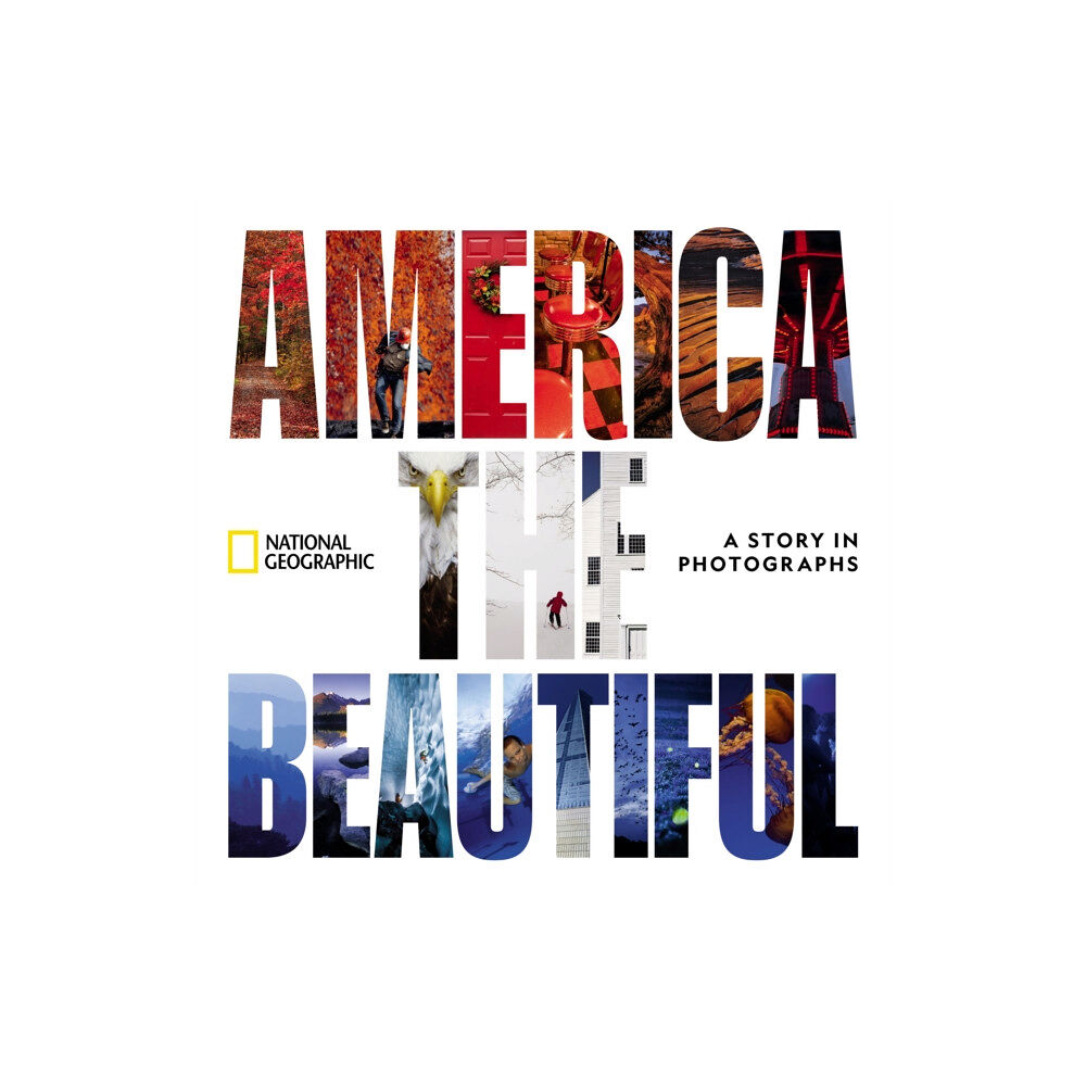 NATIONAL GEOGRAPHIC SOCIETY America the Beautiful (inbunden, eng)