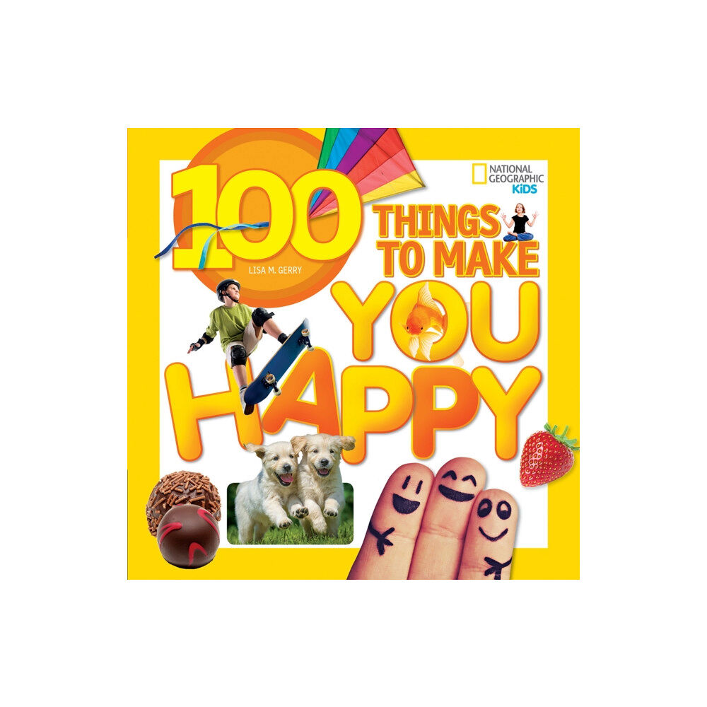 National Geographic Kids 100 Things to Make You Happy (häftad, eng)