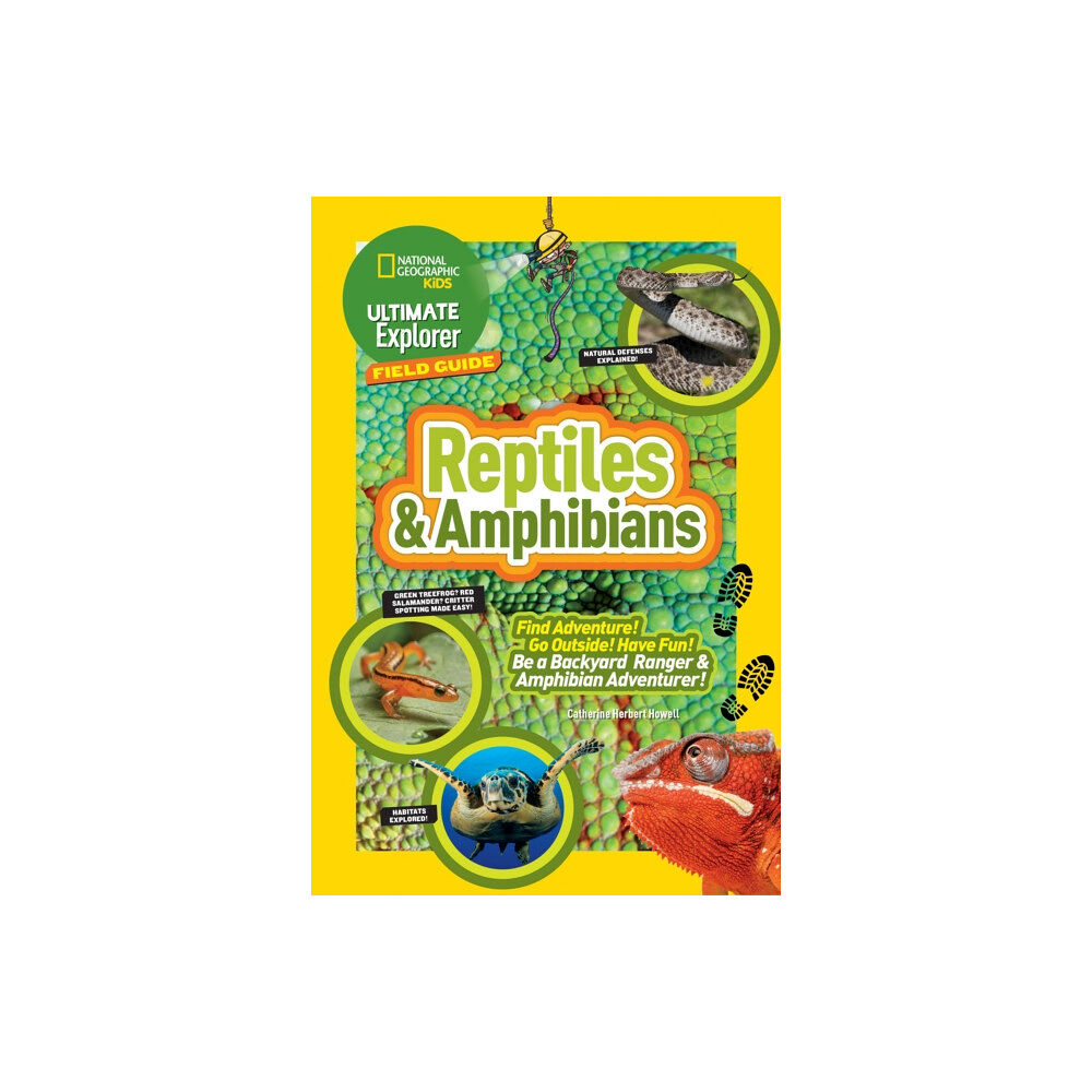 National Geographic Kids Ultimate Explorer Field Guide: Reptiles and Amphibians (häftad, eng)