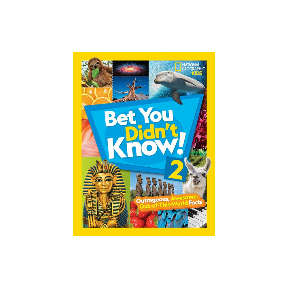 National Geographic Kids Bet You Didn't Know! 2 (inbunden, eng)