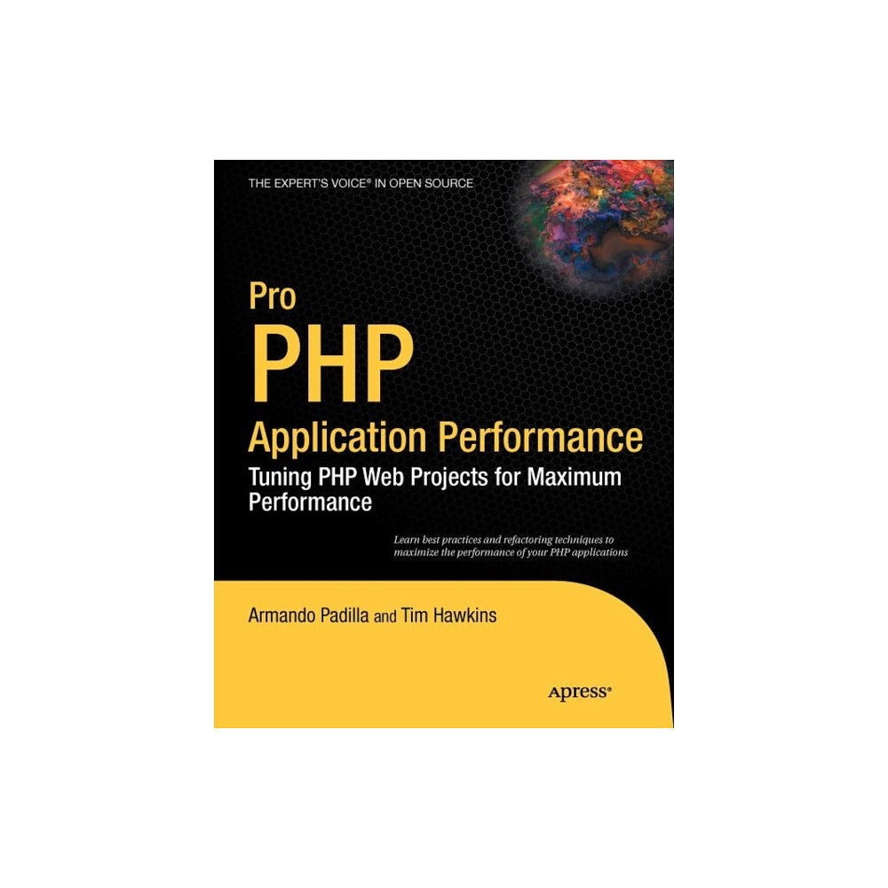 Springer-Verlag Berlin and Heidelberg GmbH & Co. K Pro PHP Application Performance (häftad, eng)