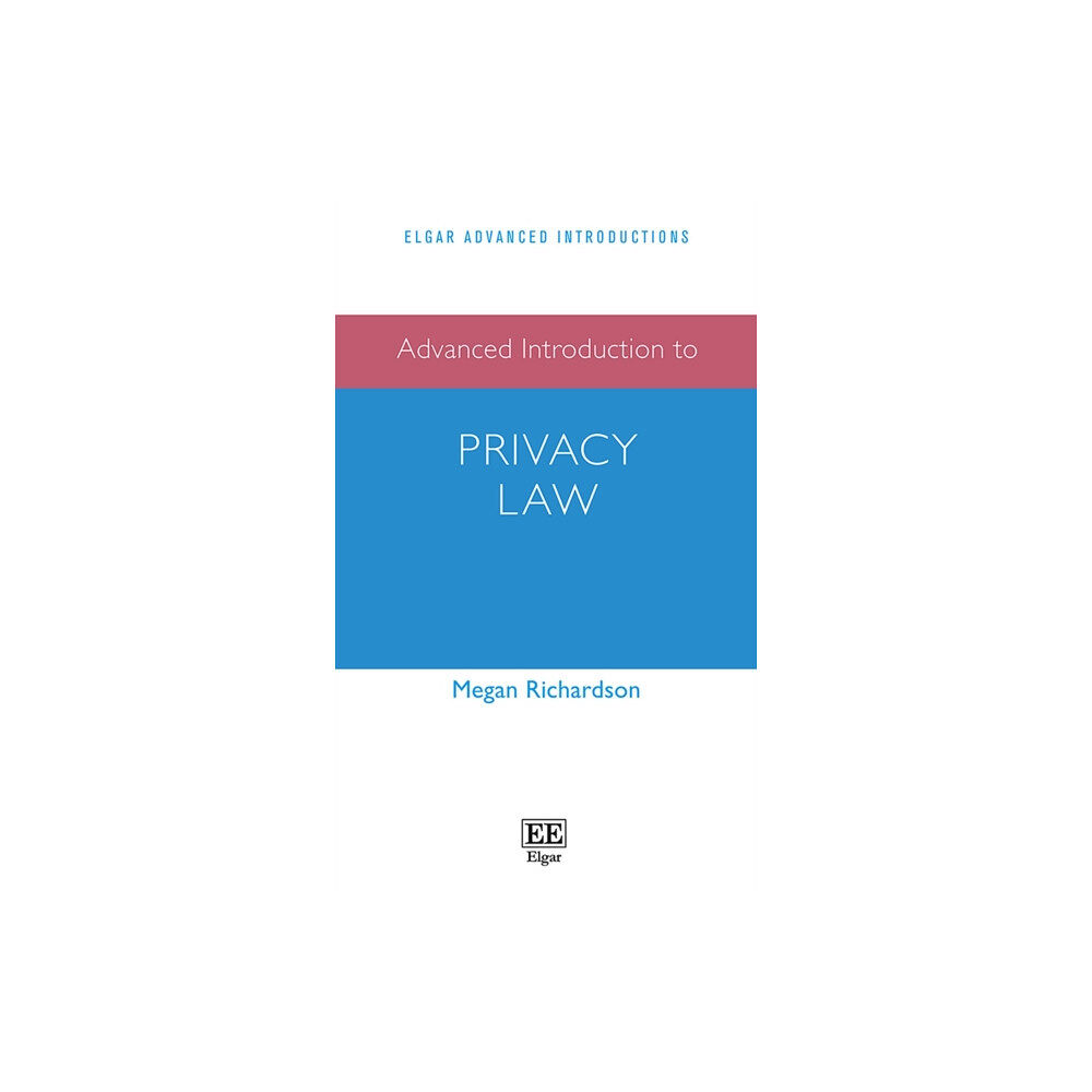 Edward Elgar Publishing Ltd Advanced Introduction to Privacy Law (häftad, eng)