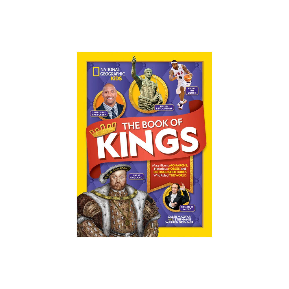 National Geographic Kids The Book of Kings (inbunden, eng)