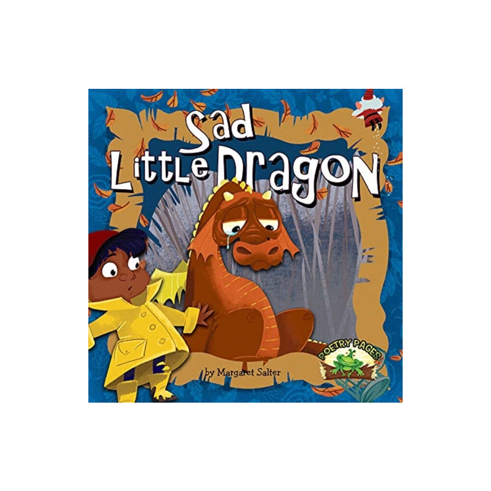 Crabtree Publishing Co,Canada Sad Little Dragon (häftad, eng)