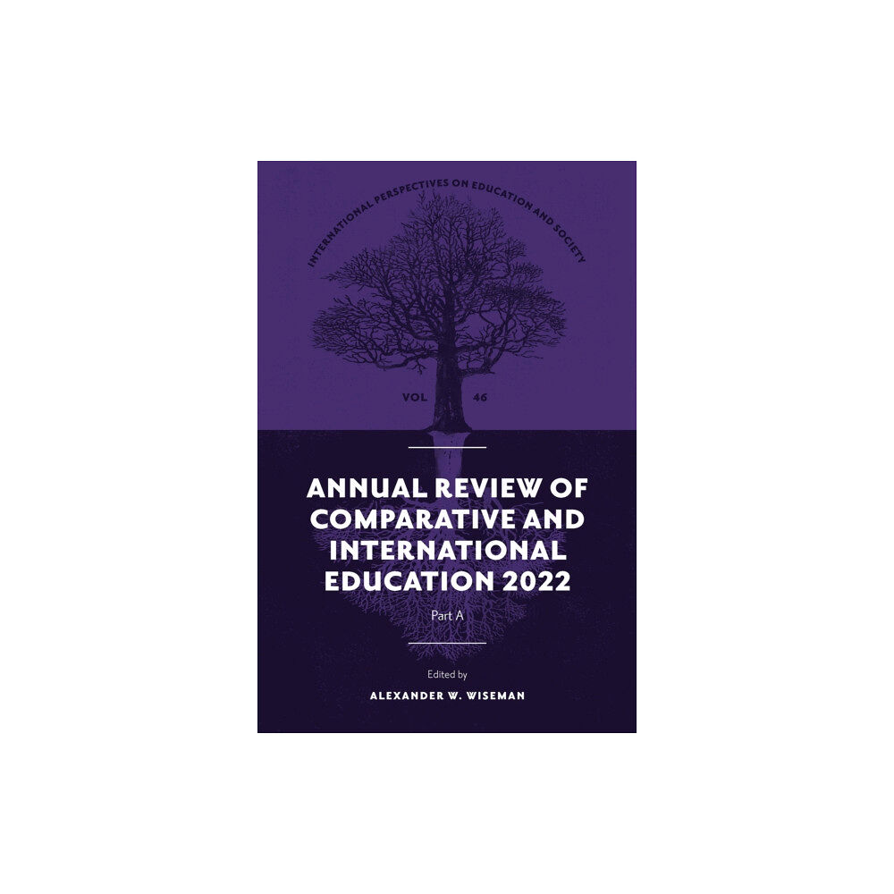 Emerald Publishing Limited Annual Review of Comparative and International Education 2022 (inbunden, eng)