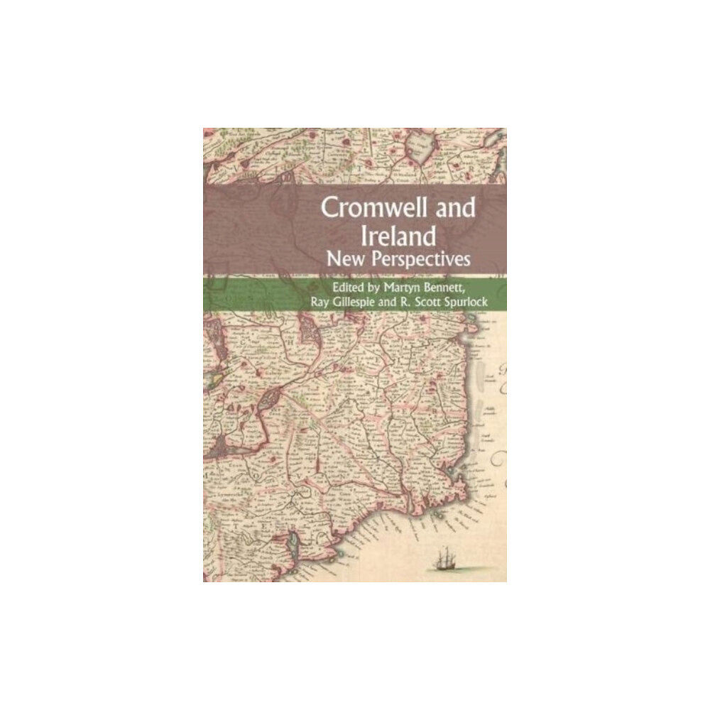 Liverpool University Press Cromwell and Ireland (häftad, eng)