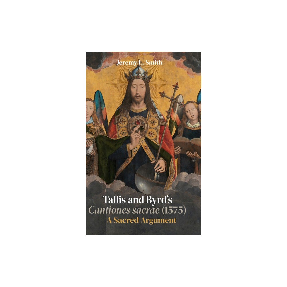 Boydell & Brewer Ltd Tallis and Byrd’s Cantiones sacrae (1575) (inbunden, eng)