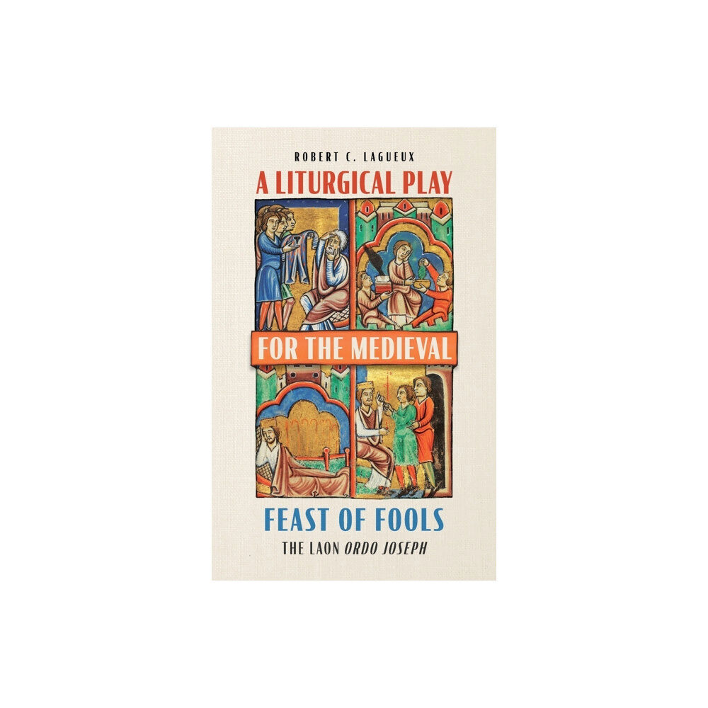 Boydell & Brewer Ltd A Liturgical Play for the Medieval Feast of Fools (inbunden, eng)