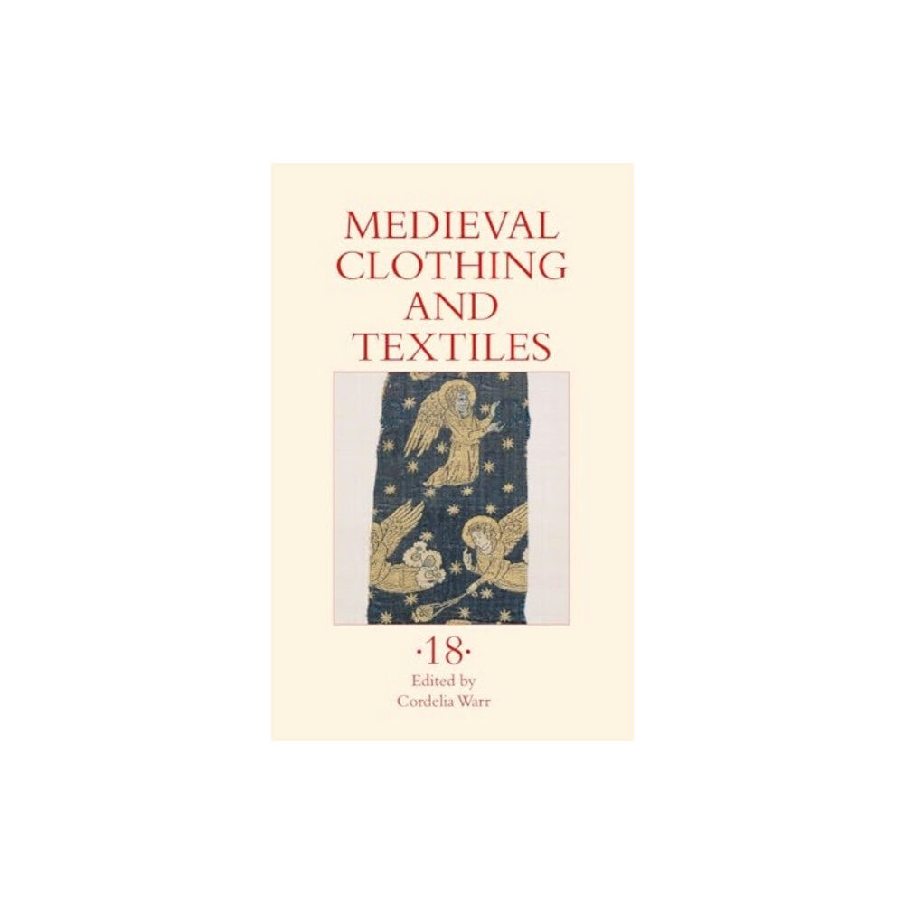 Boydell & Brewer Ltd Medieval Clothing and Textiles 18 (inbunden, eng)