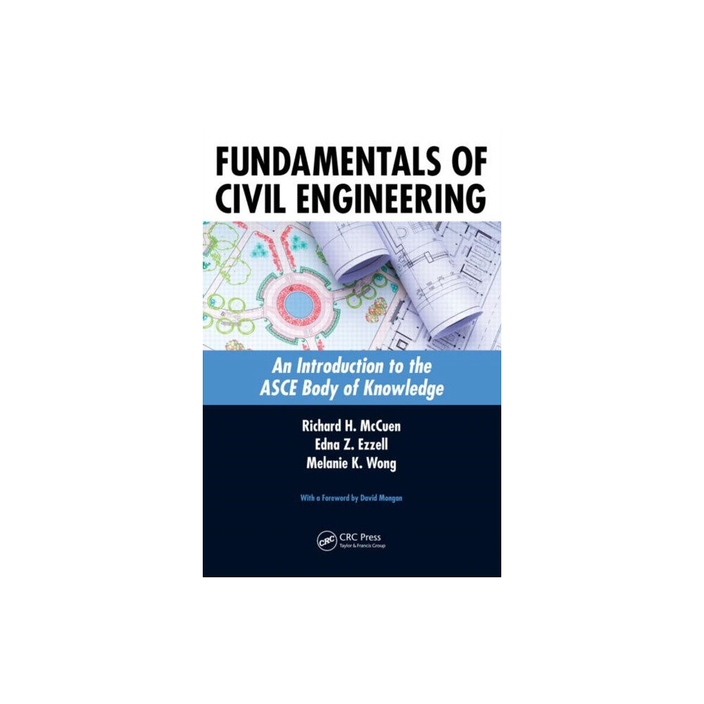 Taylor & francis inc Fundamentals of Civil Engineering (häftad, eng)