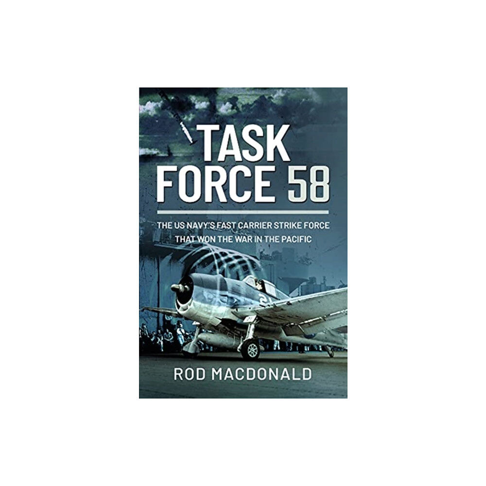 Pen & Sword Books Ltd Task Force 58 (inbunden, eng)