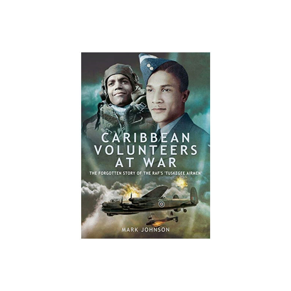 Pen & Sword Books Ltd Caribbean Volunteers at War (häftad, eng)