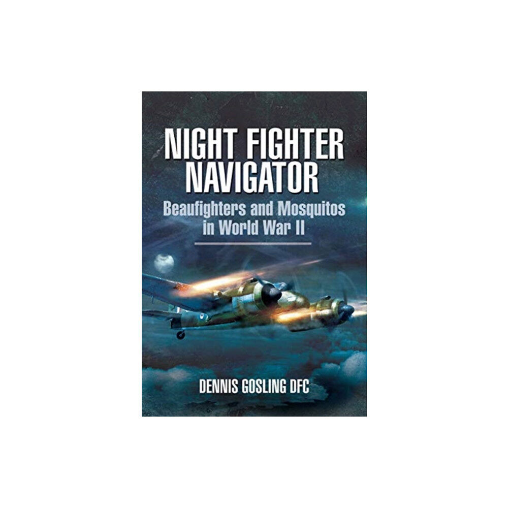 Pen & Sword Books Ltd Night Fighter Navigator (häftad, eng)