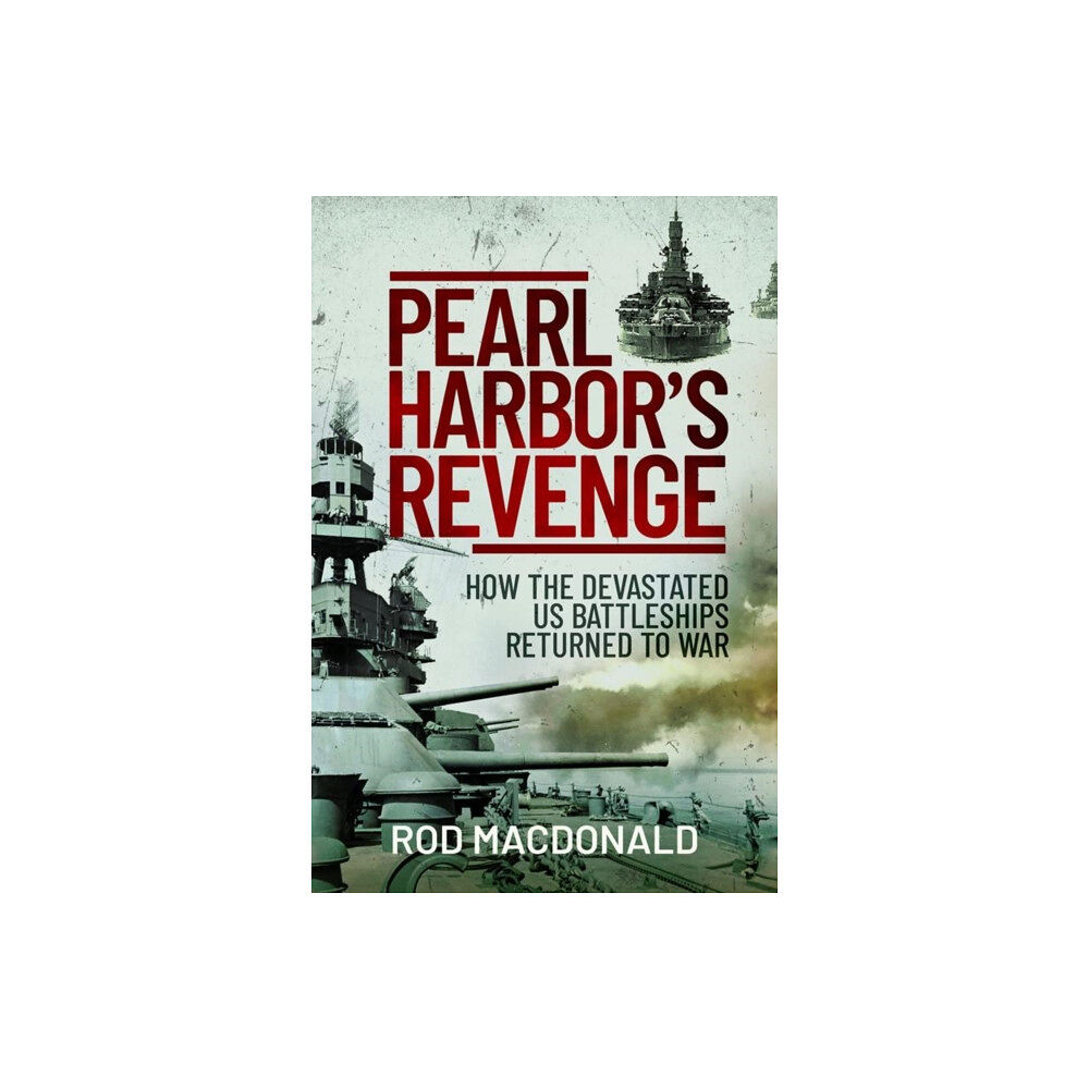 Pen & Sword Books Ltd Pearl Harbor's Revenge (inbunden, eng)