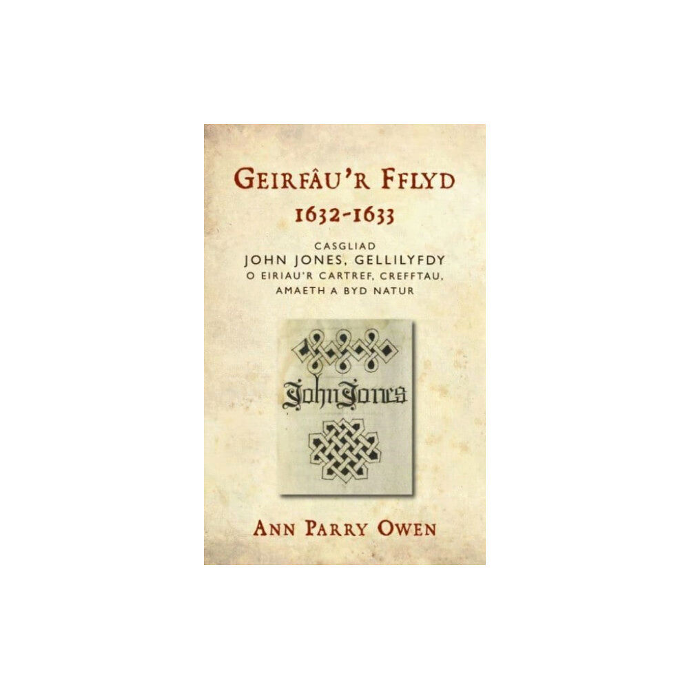 University of wales press Geirfau’r Fflyd, 1632-1633 (inbunden, wel)