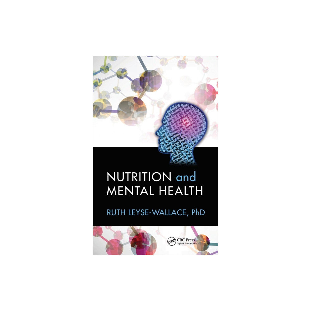 Taylor & francis inc Nutrition and Mental Health (inbunden, eng)