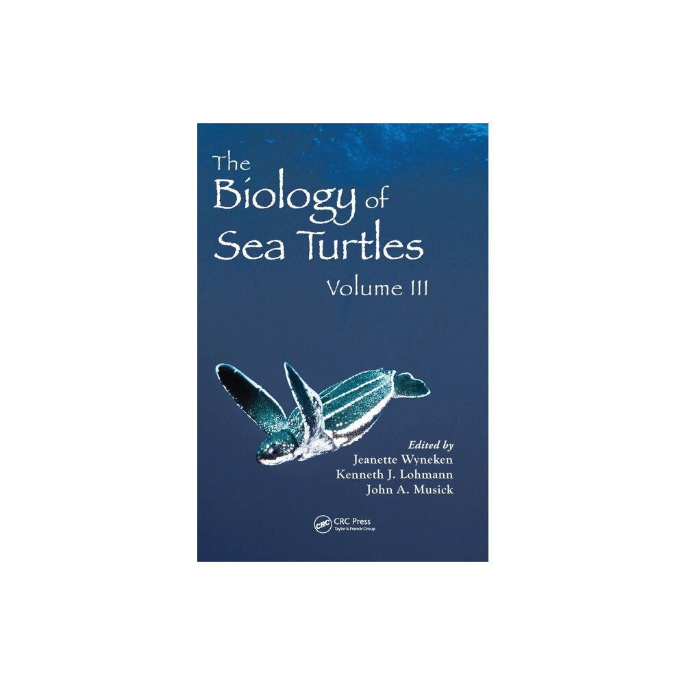 Taylor & francis inc The Biology of Sea Turtles, Volume III (inbunden, eng)