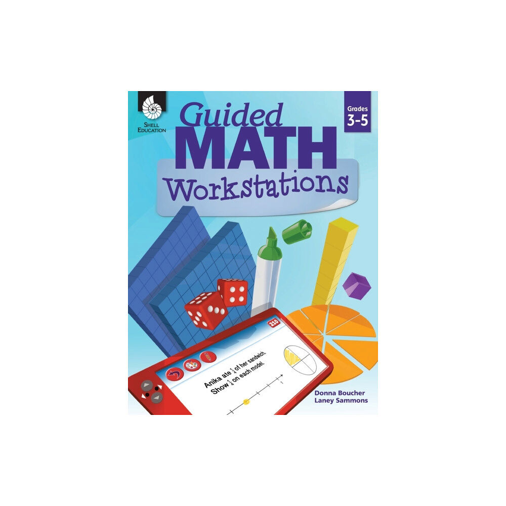 Shell Educational Publishing Guided Math Workstations Grades 3-5 (häftad, eng)