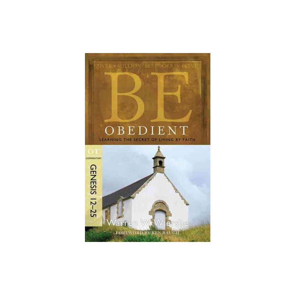 David C Cook Publishing Company Be Obedient ( Genesis 12- 24 ) (häftad, eng)