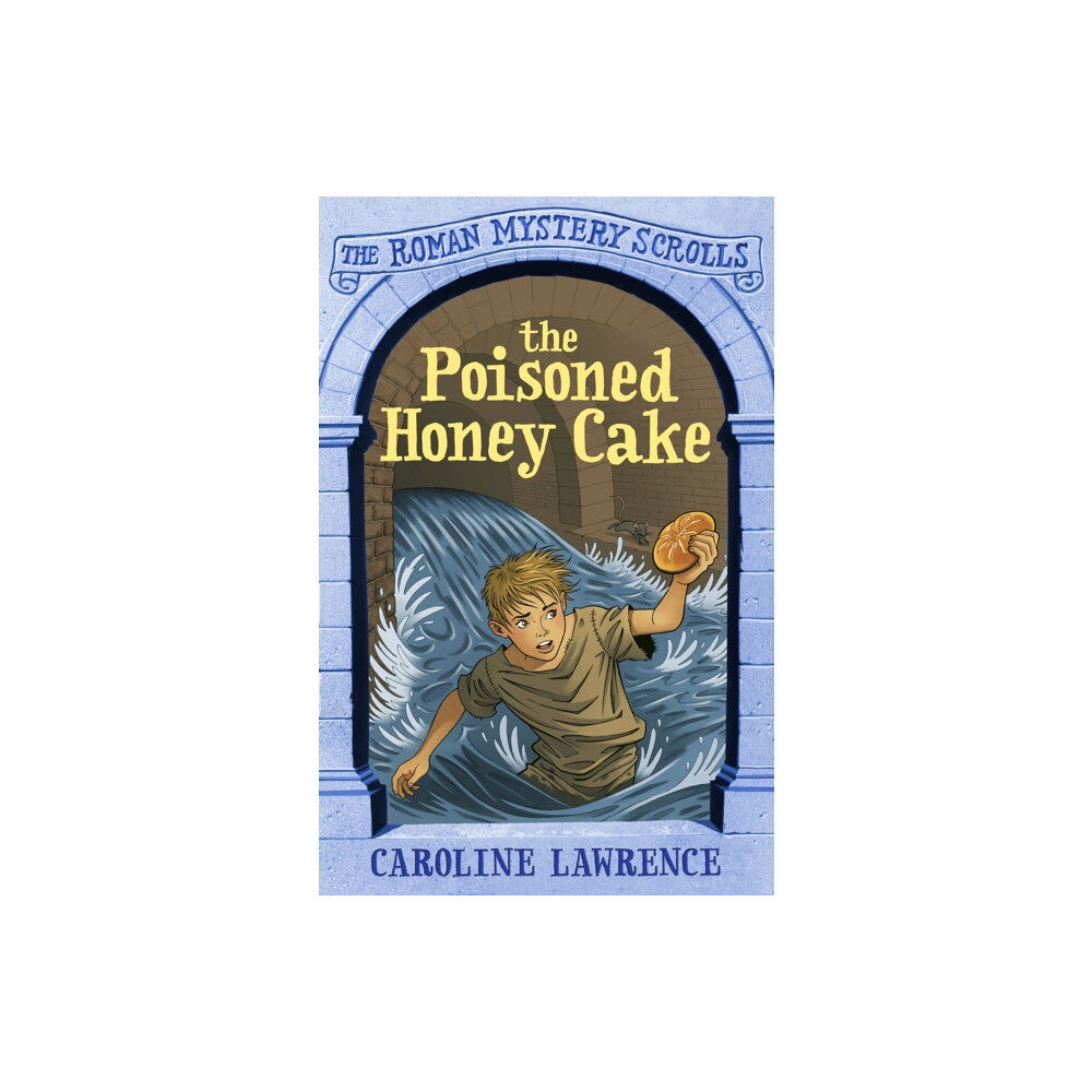 Hachette Children's Group The Roman Mystery Scrolls: The Poisoned Honey Cake (häftad, eng)