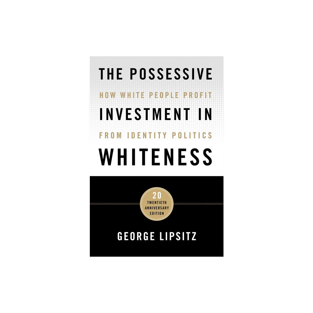 Temple University Press,U.S. The Possessive Investment in Whiteness (häftad, eng)