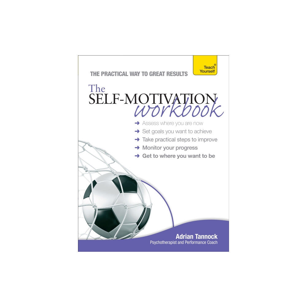 John Murray Press The Self-Motivation Workbook: Teach Yourself (häftad, eng)