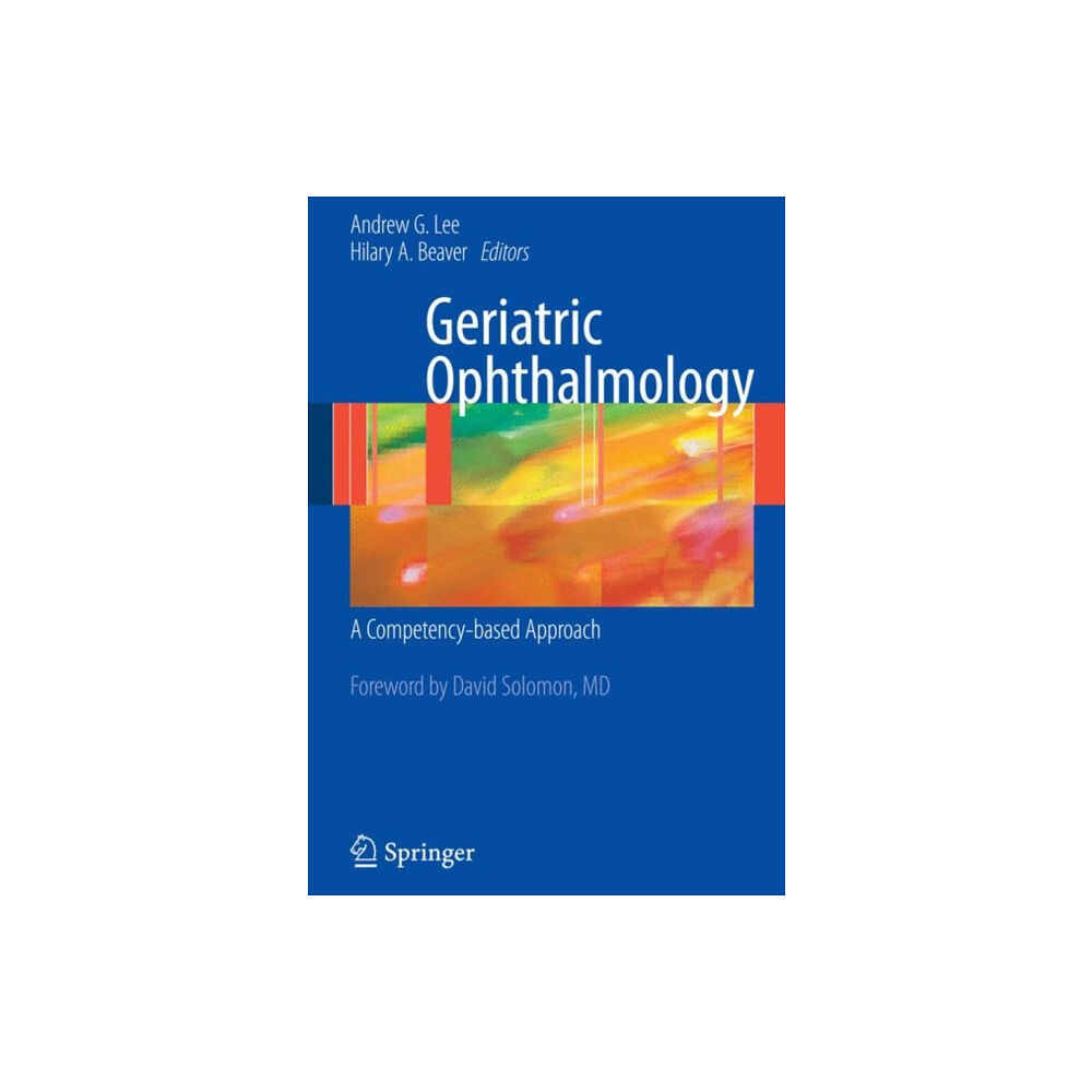 Springer-Verlag New York Inc. Geriatric Ophthalmology (häftad, eng)