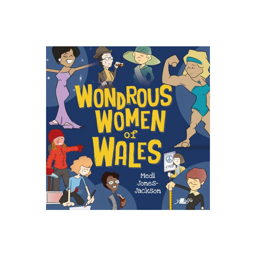 Y Lolfa Wondrous Women of Wales (häftad, eng)