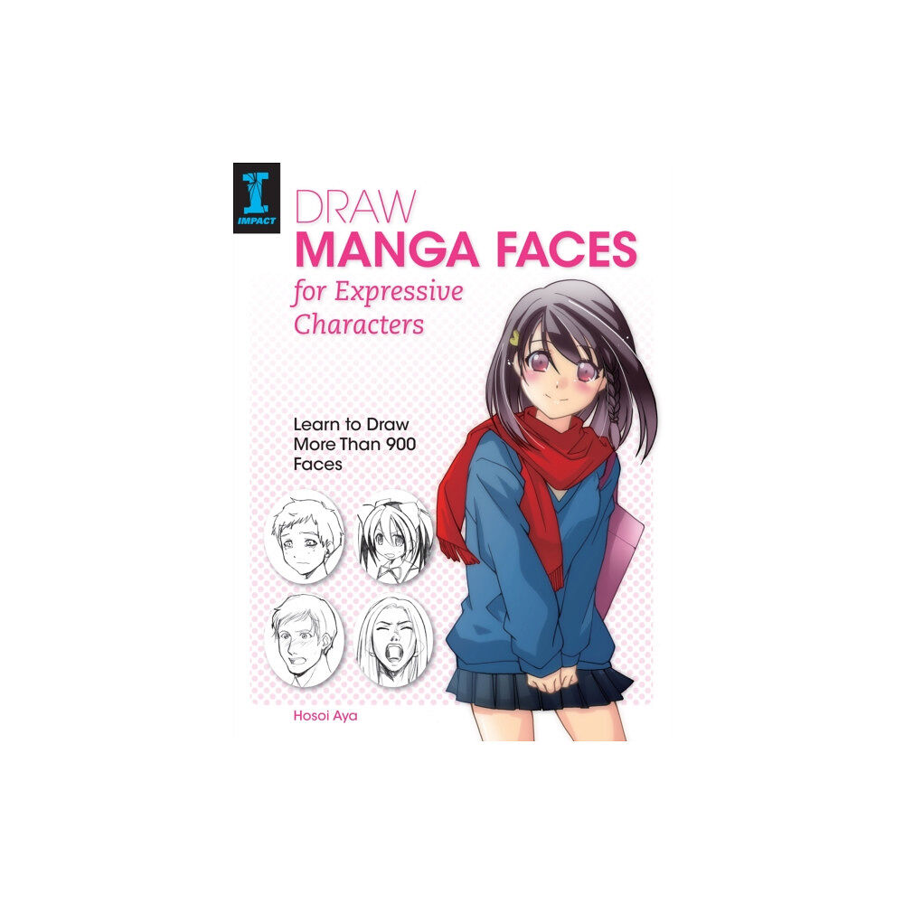 F&W Publications Inc Draw Manga Faces for Expressive Characters (häftad, eng)