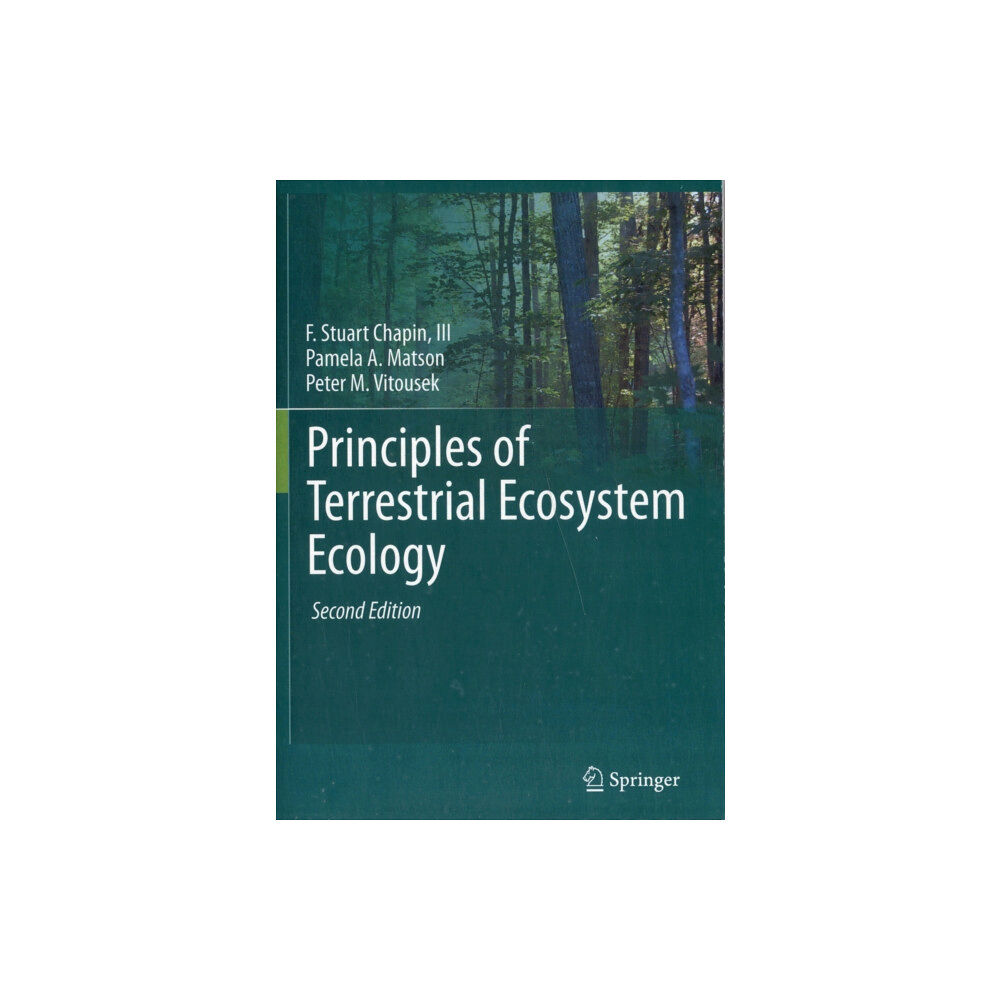 Springer-Verlag New York Inc. Principles of Terrestrial Ecosystem Ecology (häftad, eng)