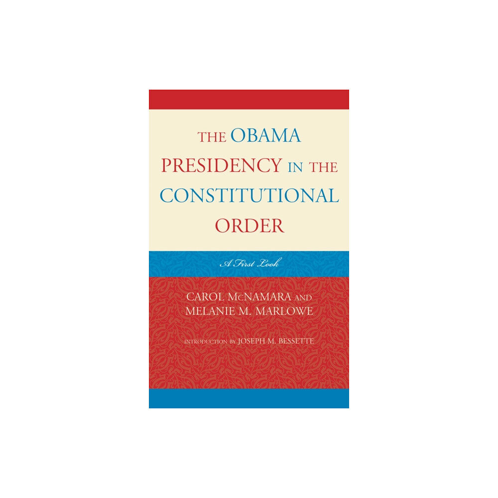 Rowman & littlefield The Obama Presidency in the Constitutional Order (inbunden, eng)