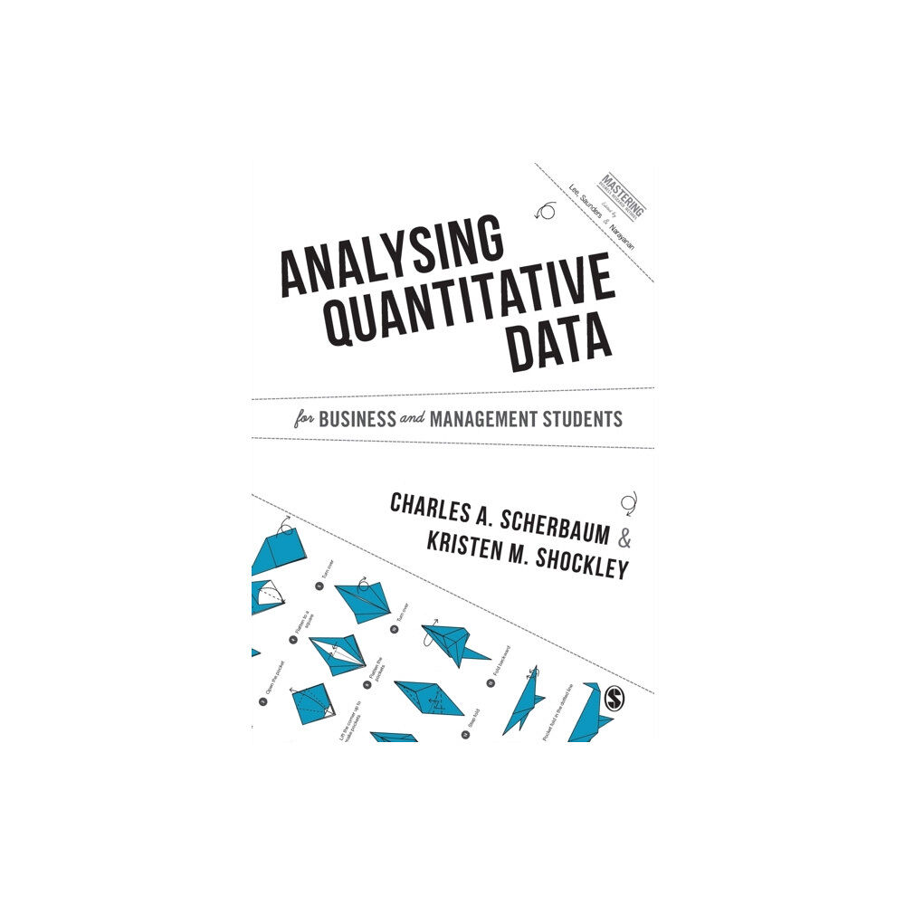 Sage Publications Ltd Analysing Quantitative Data for Business and Management Students (häftad, eng)