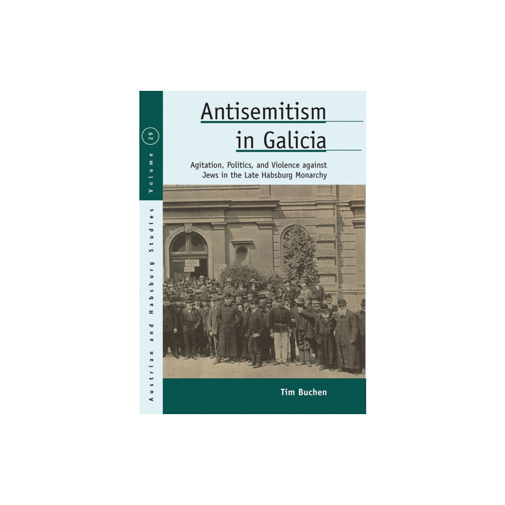 Berghahn Books Antisemitism in Galicia (häftad, eng)