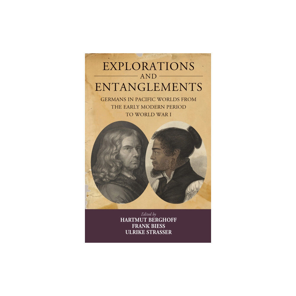 Berghahn Books Explorations and Entanglements (häftad, eng)