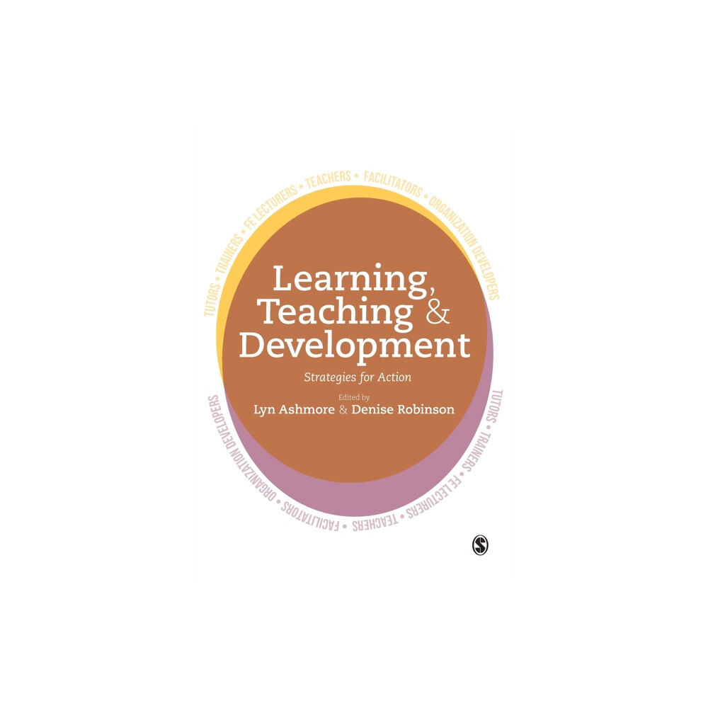 Sage Publications Ltd Learning, Teaching and Development (häftad, eng)