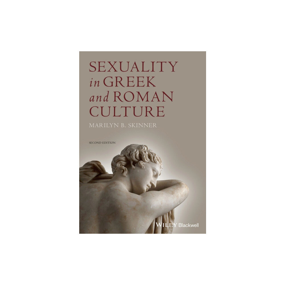 John Wiley And Sons Ltd Sexuality in Greek and Roman Culture (häftad, eng)