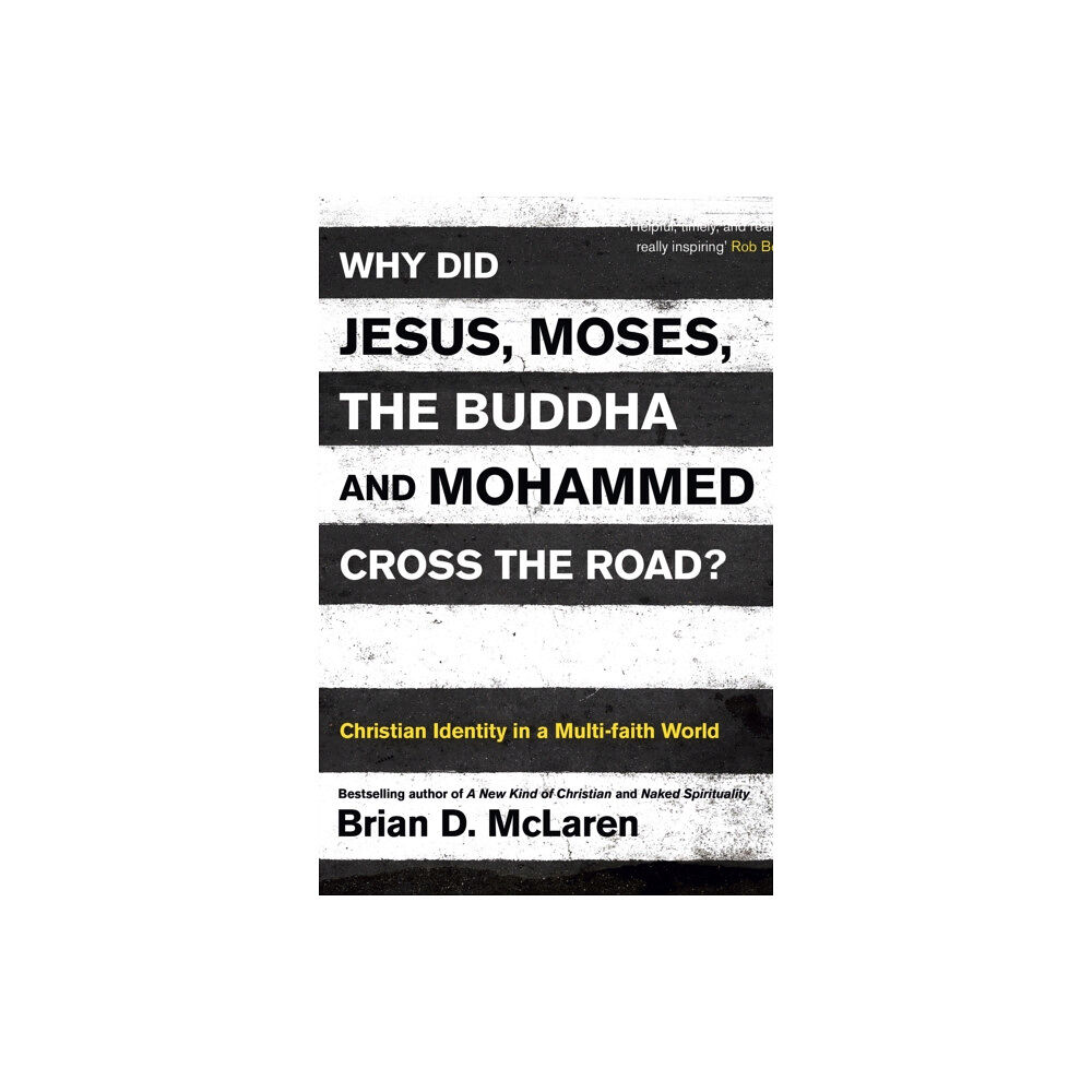 John Murray Press Why Did Jesus, Moses, the Buddha and Mohammed Cross the Road? (häftad, eng)