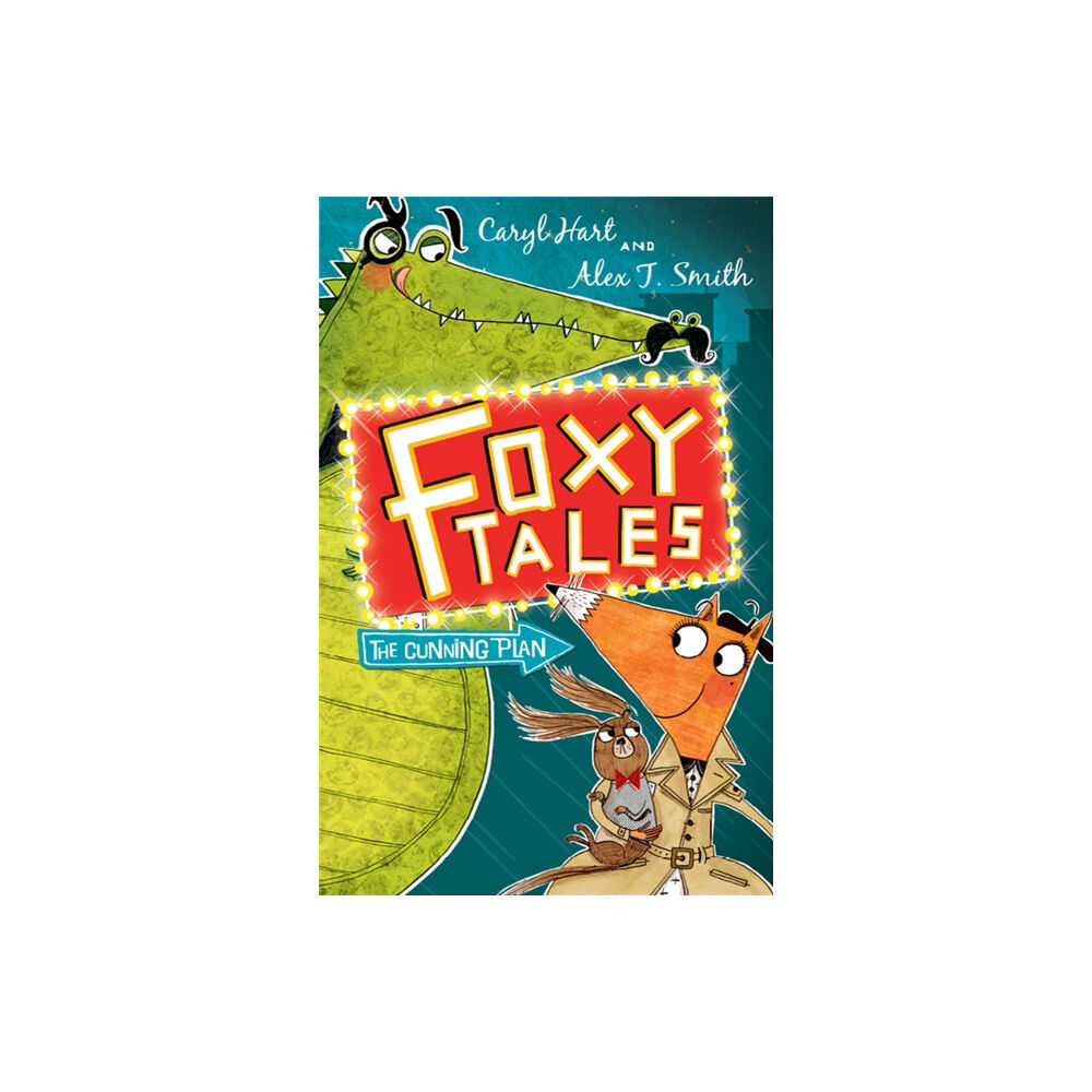 Hachette Children's Group Foxy Tales: The Cunning Plan (häftad, eng)