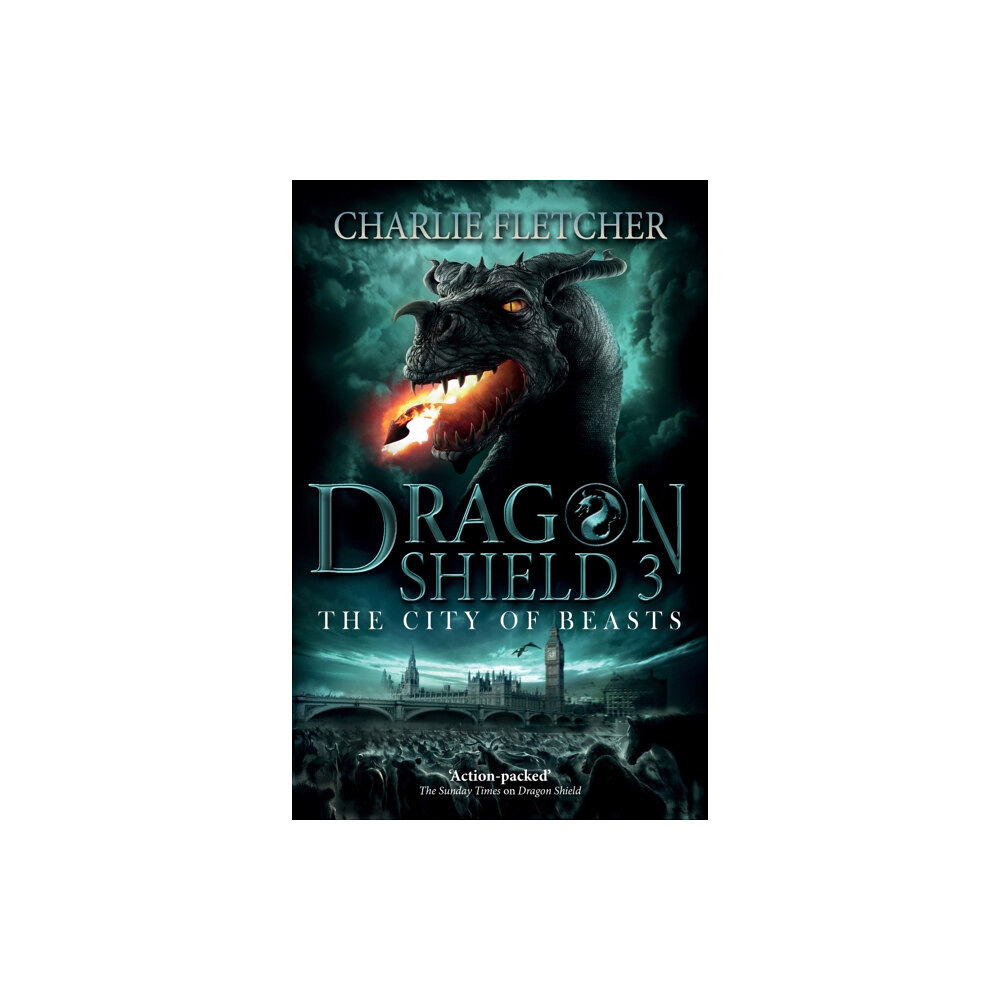 Hachette Children's Group Dragon Shield: The City of Beasts (häftad, eng)